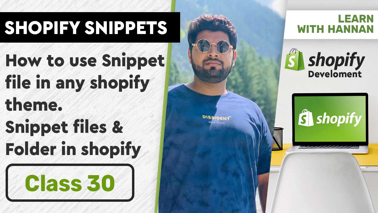 Working with Snippets in any theme | Shopify Snippets | Shopify Programming (Urdu / Hindi)